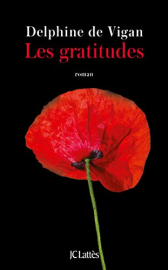 Les gratitudes: Roman